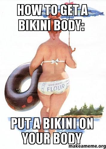 how to get a bikini body
